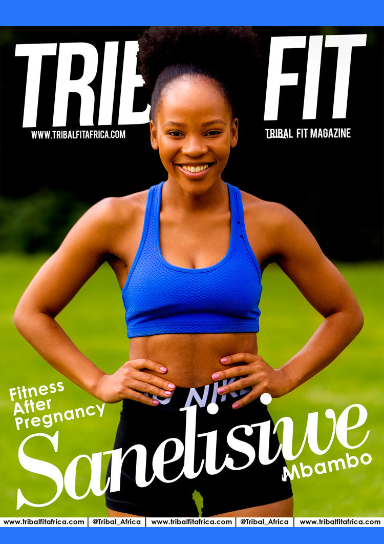 Sanelisiwe GETFITWITSANERIE Mbambo - Fitness After Pregnancy