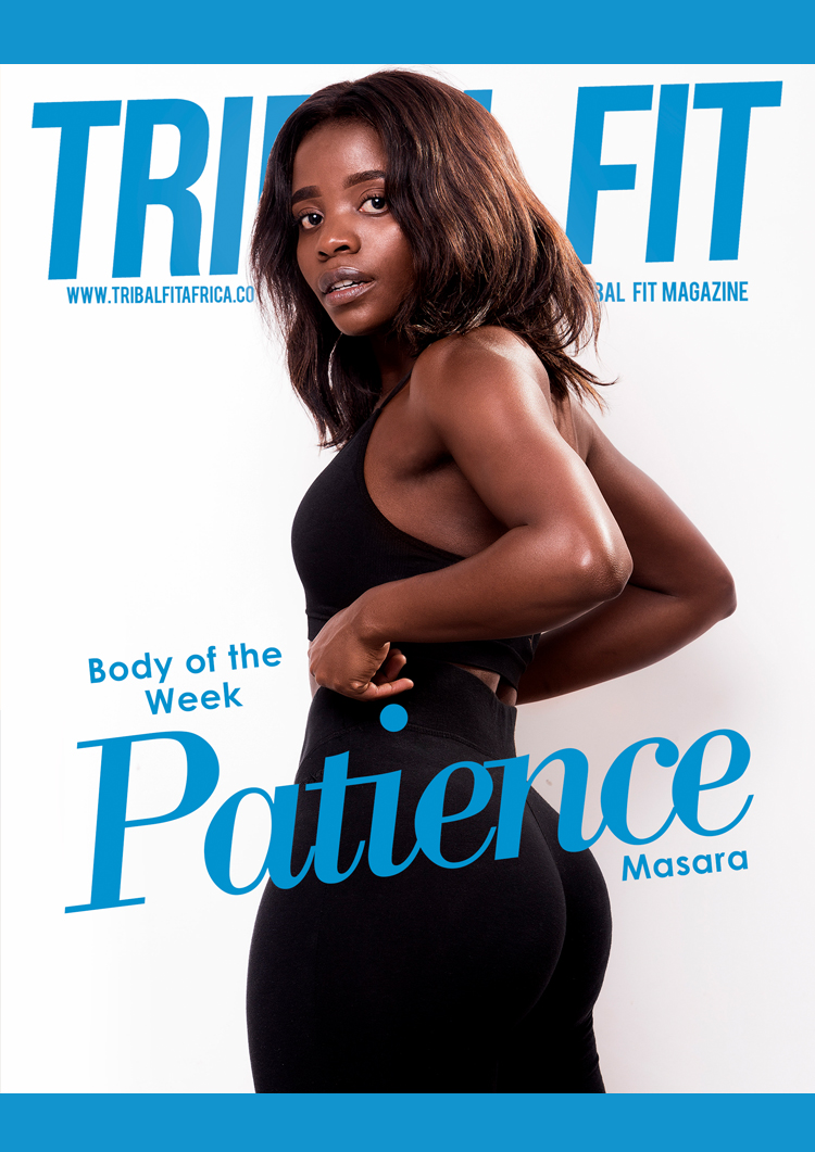 Body of the Week - Patience Masara